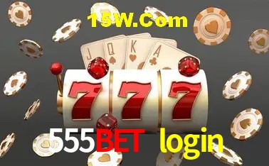 555bet login - Aplicativo Móvel